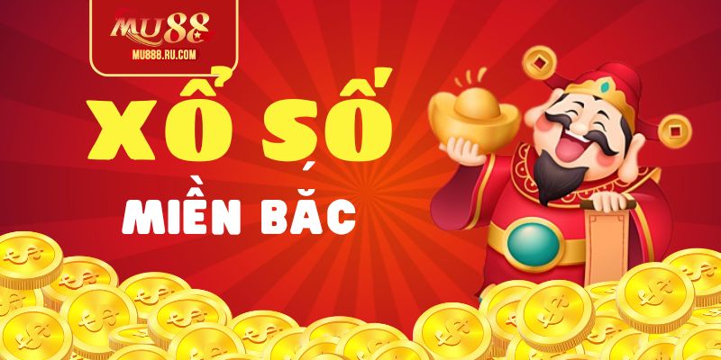 Thông tin khái quát chung về xổ số miền Bắc hấp dẫn, cuốn hút